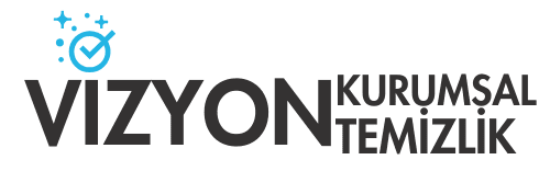 Vizyon Kurumsal Temizlik – Eskişehir